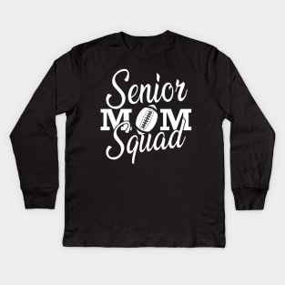 Senior Football Mom Kids Long Sleeve T-Shirt